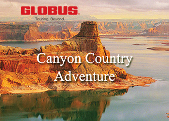 Globus: Canyon Country Adventure