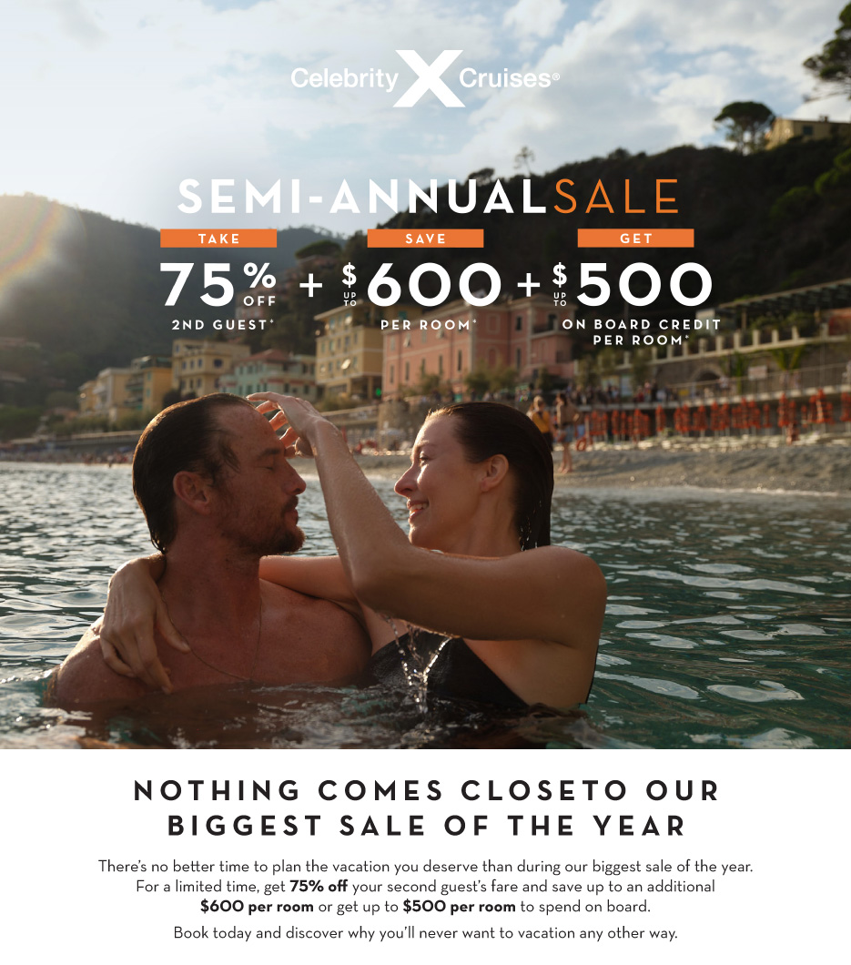 Celebrity SemiAnnual Sale Best Cruises & Tours