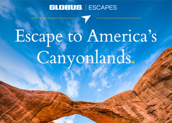 Globus: Escape to America’s Canyonlands