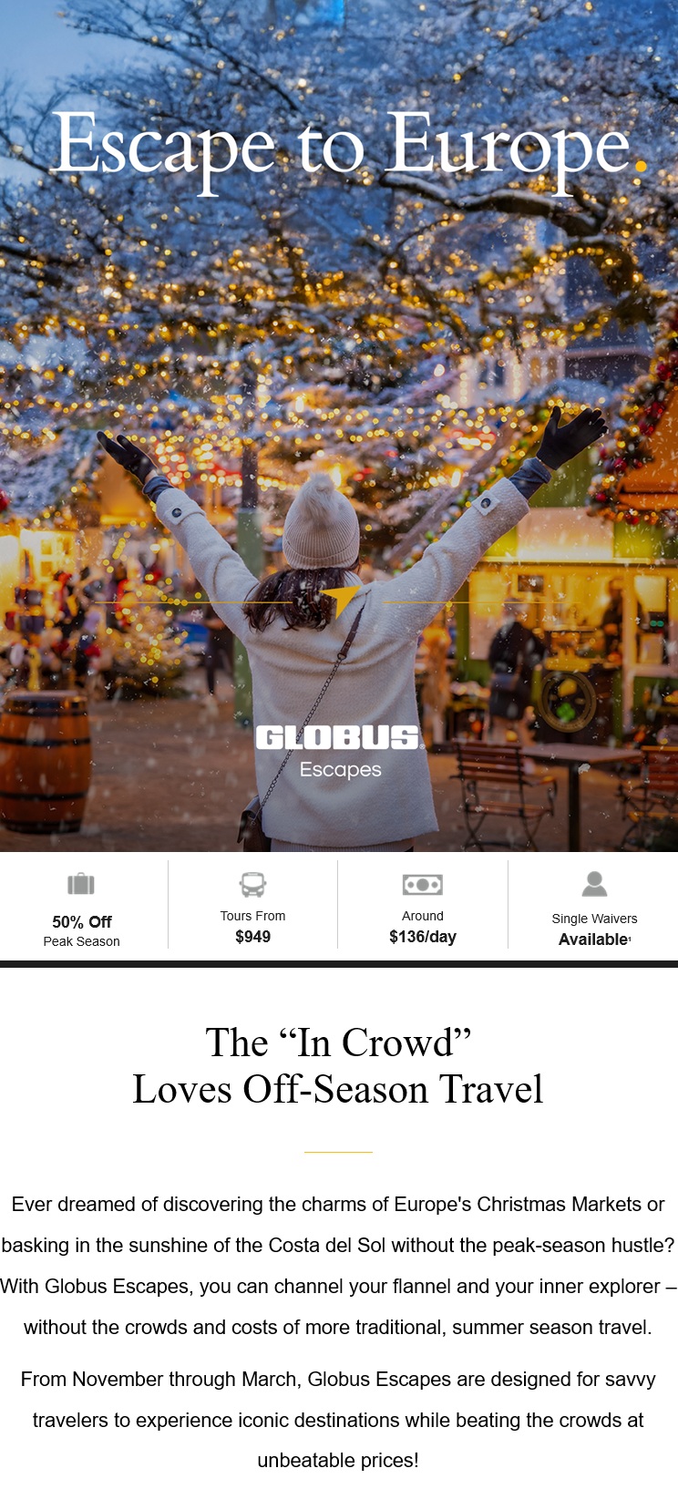 Globus: Escape to Europe