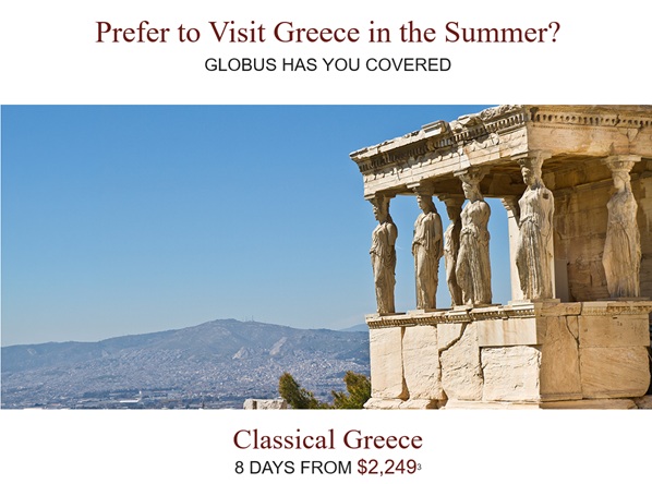 Globus: Escape to Greece