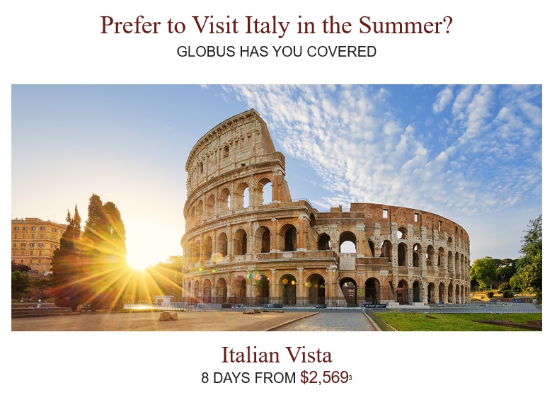 Globus: Escape to Italy