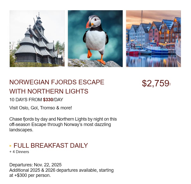 Globus: Escape to Northern Europe