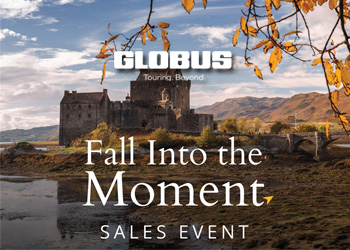 Globus: Fall Into the Moment Sales Event