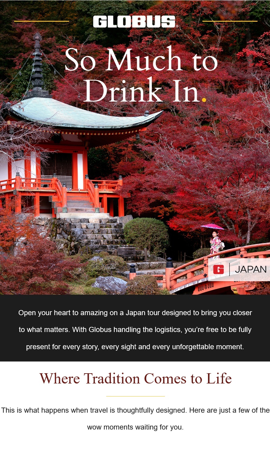 Globus: Japan! Bow Down to Wow!