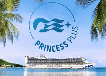 Princess Cruises: Princess Plus